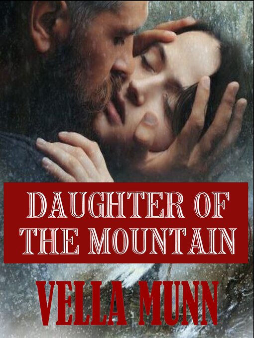 Title details for Daughter of the Mountain by Vella Munn - Available